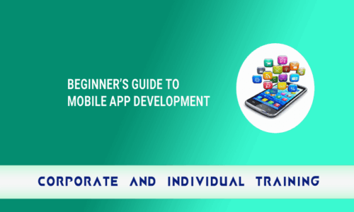 Beginner’s Guide to Mobile App Development
