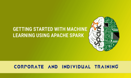 Getting Started with Machine Learning using Apache Spark