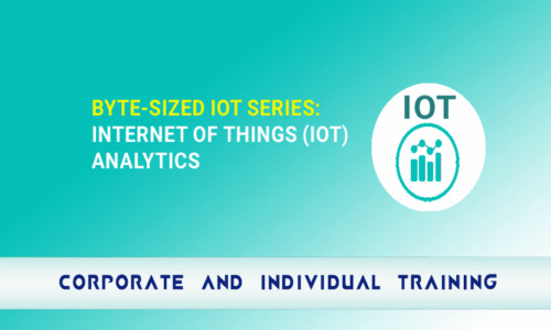 Byte-Sized IoT Series: Internet of Things (IoT) Analytics