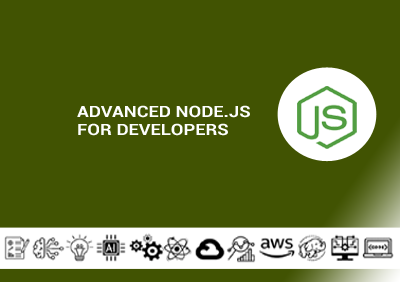 Advanced Node.js for Developers
