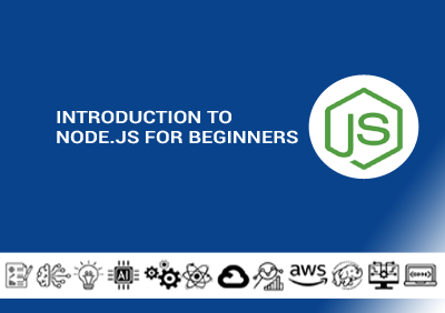 Introduction to Node.js for Beginners