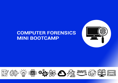 Computer Forensics Mini Bootcamp